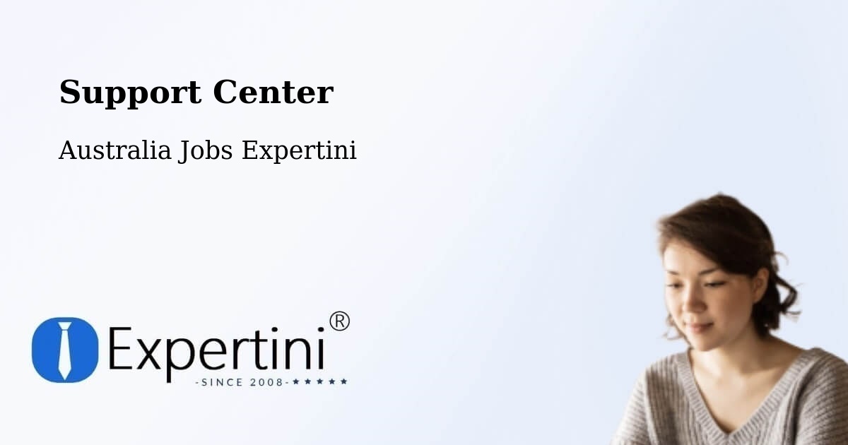 Support Center - Australia Jobs Expertini
